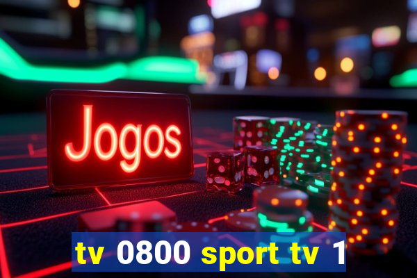 tv 0800 sport tv 1